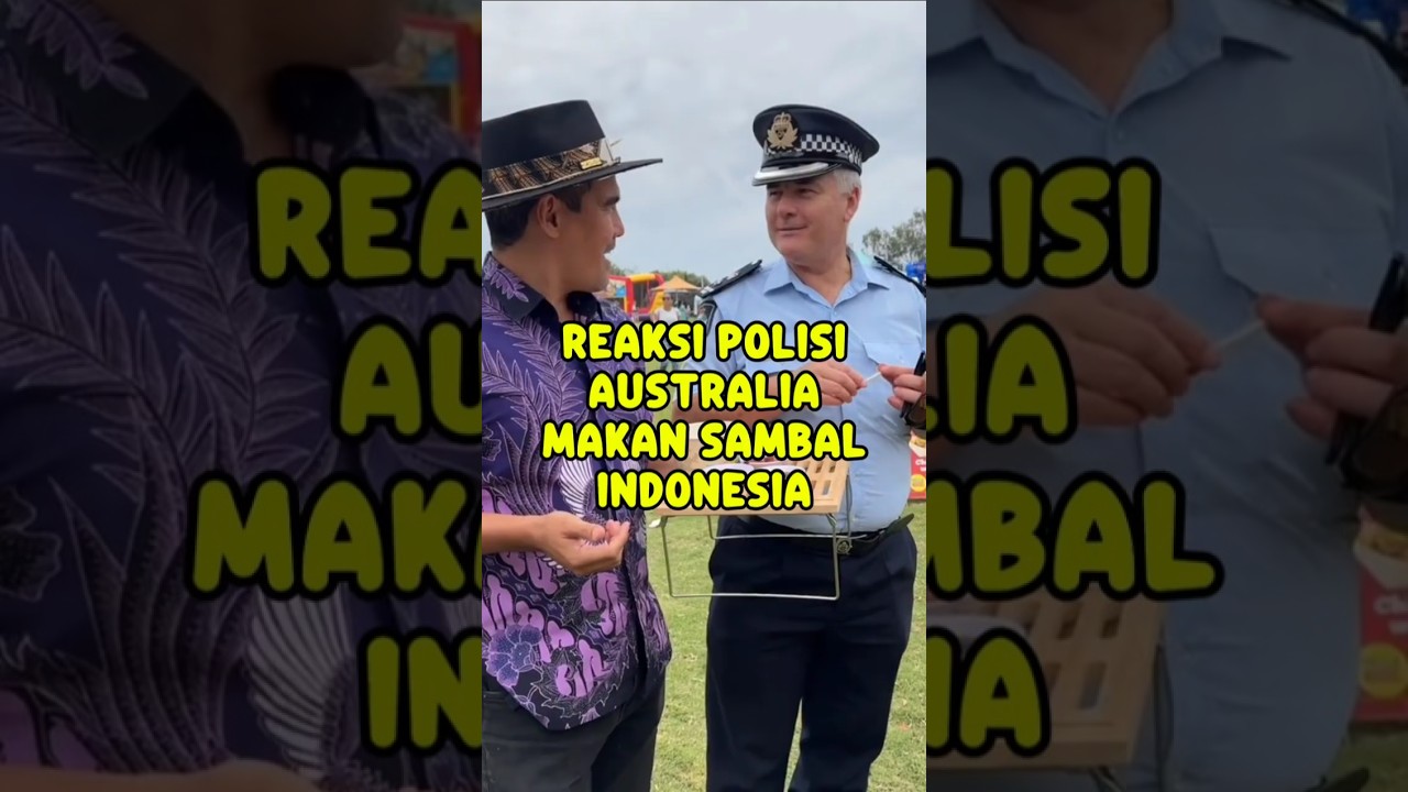 AUSTRALIAN POLICE REACTION TO EATING INDONESIAN SAMBAL‼️