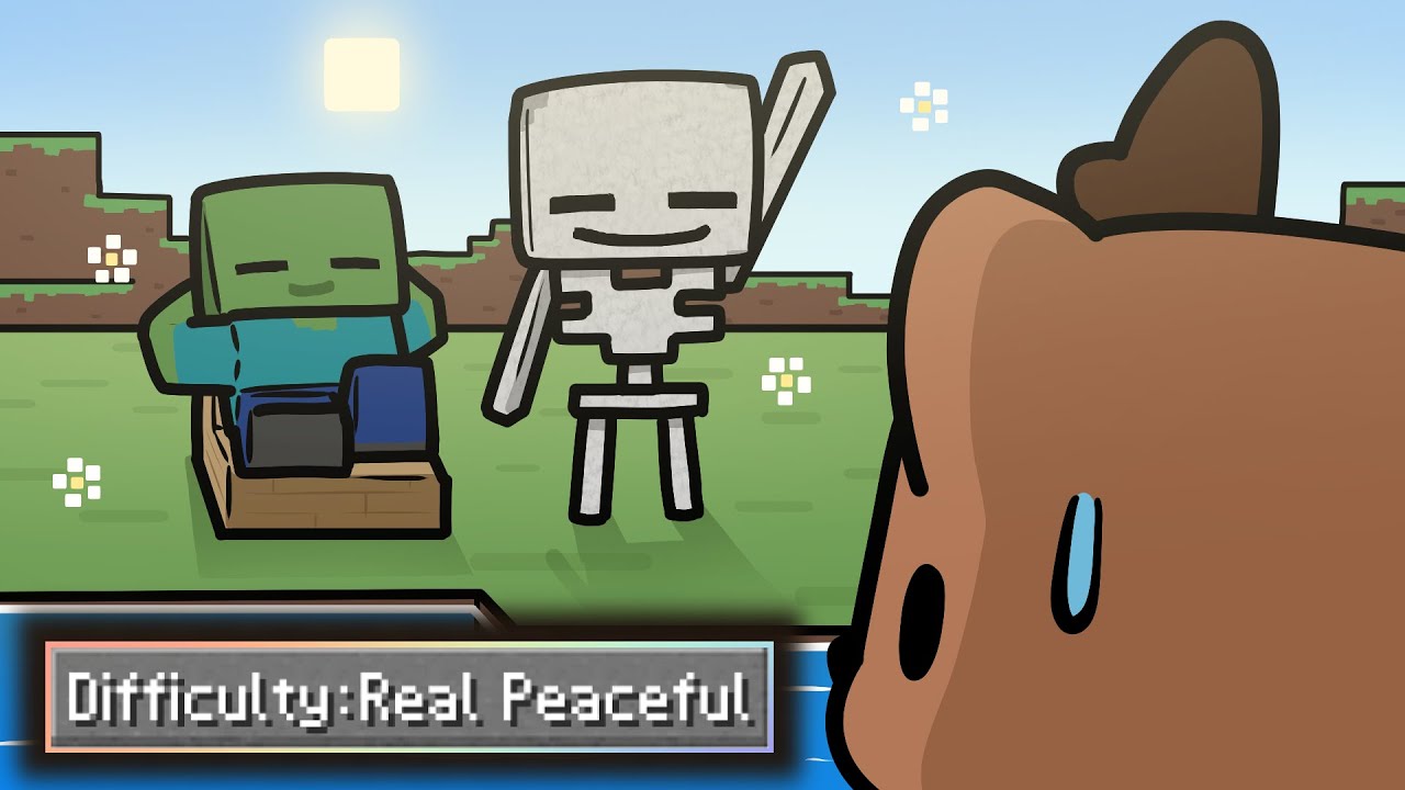 Minecraft Real Peaceful..?