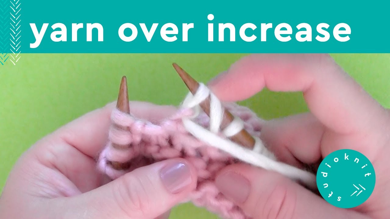 Knit a Yarn Over Increase Stitch Step by Step Slowly with Studio Knit