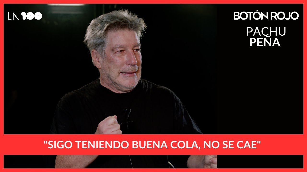 🔴 PACHU PEÑA: 