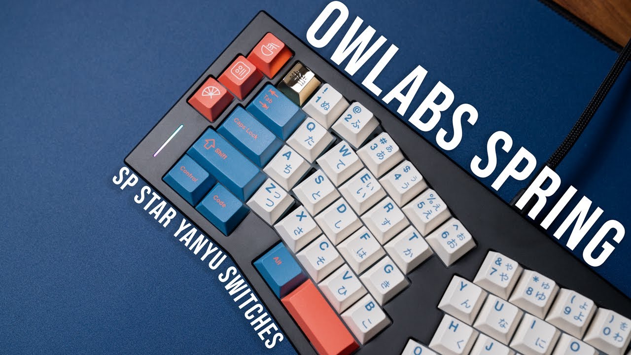 Owlabs Spring w/ Sp Star Yanyu Keyboard Sound Test [4k]