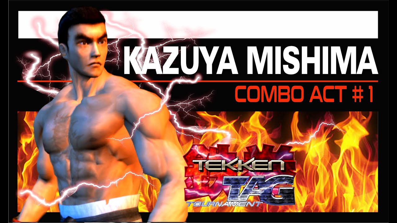 Tekken Tag Tournament - Kazuya Mishima Combo Act # 1 - #tekken #tekkentag #kazuyamishima #gaming