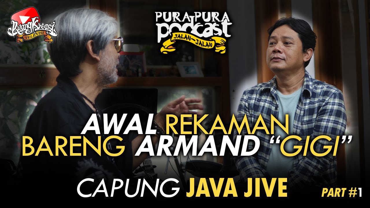 CAPUNG JAVA JIVE TERNYATA AWAL REKAMAN BARENG ARMAND GIGI !!
