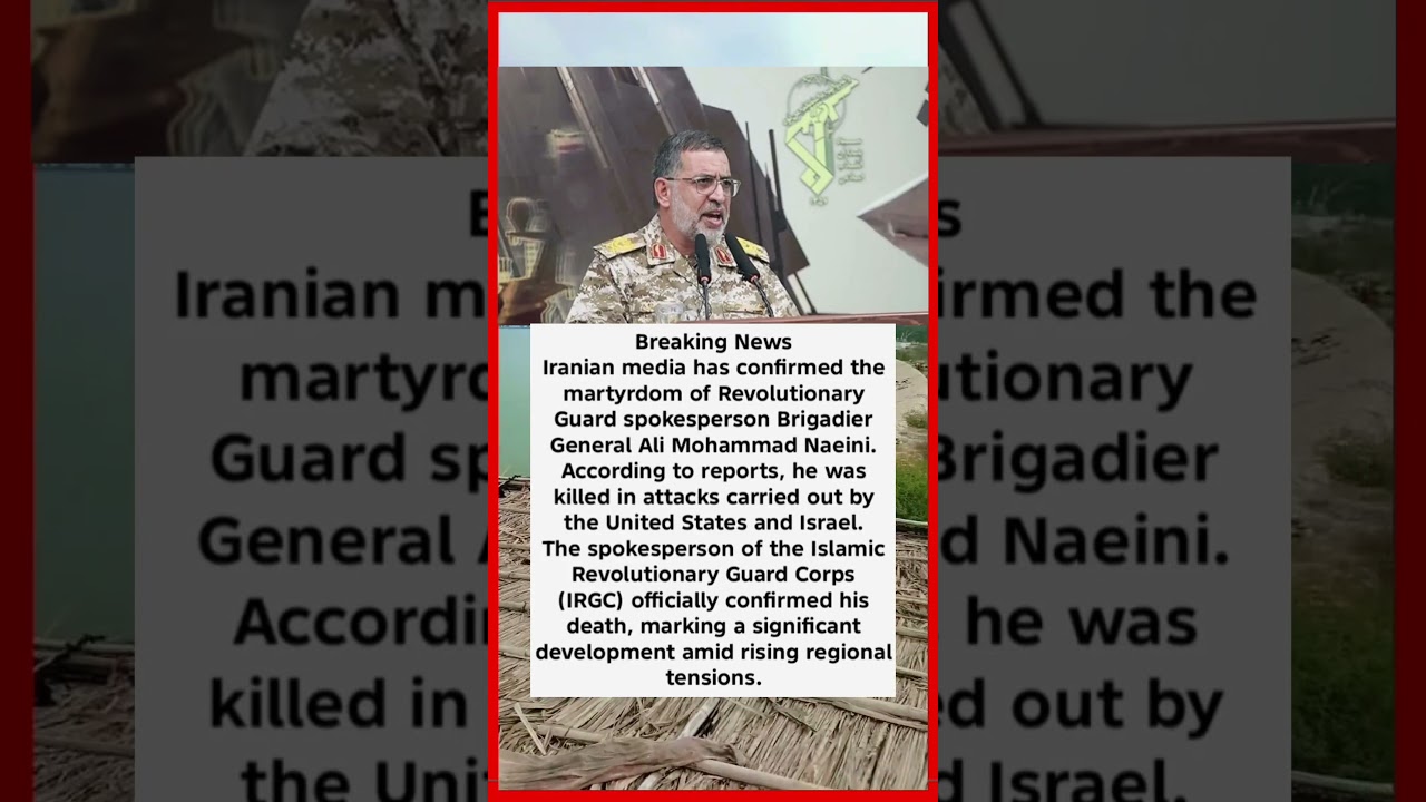 IRGC Spokesperson Ali Mohammad Naeini Killed in U.S. and Israeli Attacks