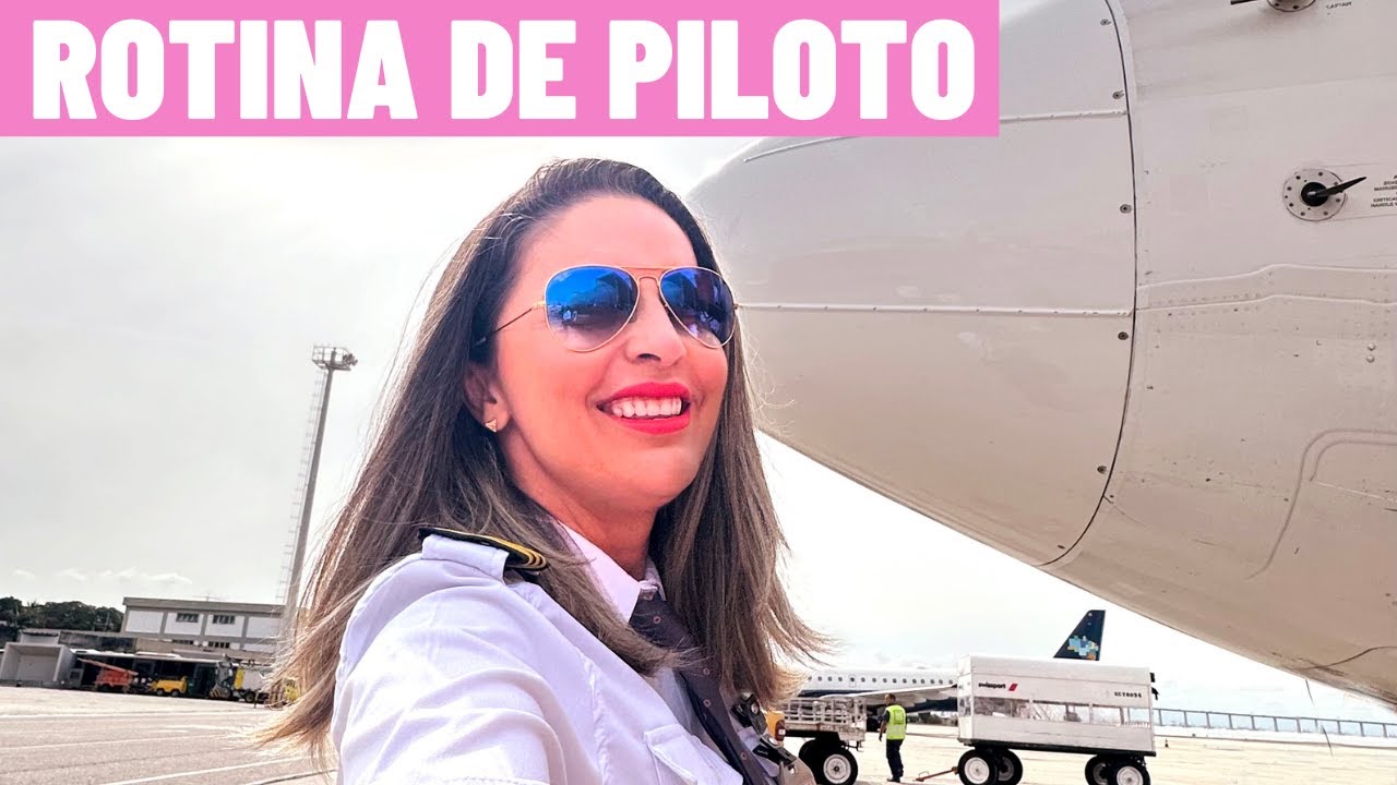 Rotina de uma PILOTO de Linha Aérea #127