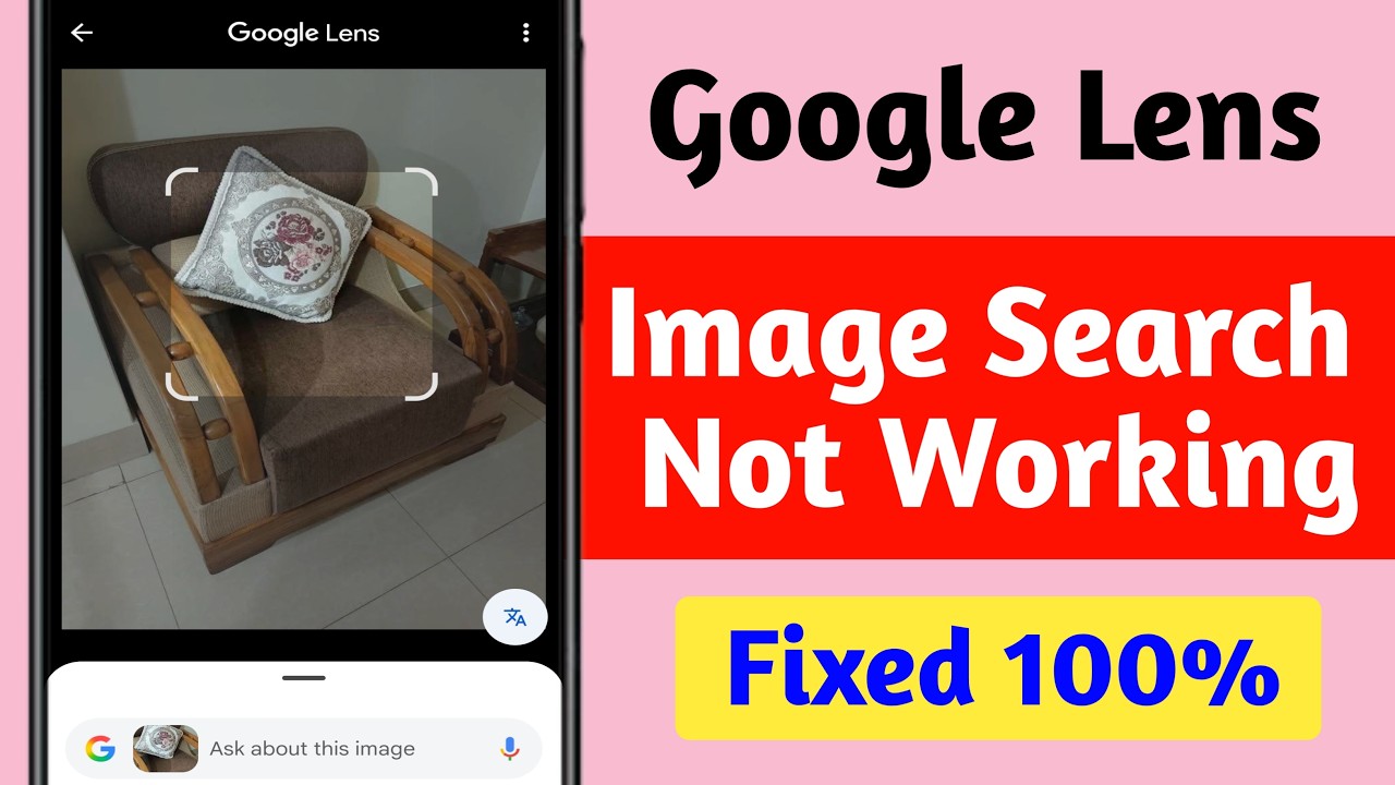 Google Lens не работает | Как исправить проблему с неработающим поиском изображений в Google | Пр...