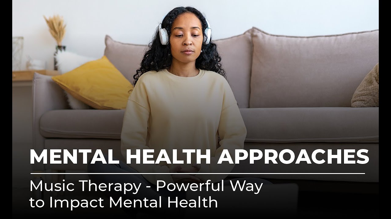 Mental Health Approaches