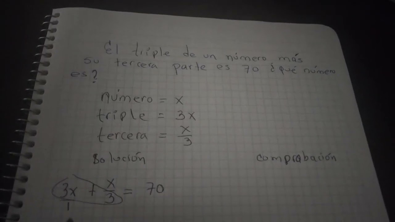 Resolución de un problema con una ecuación algebraica de primer grado o lineal 