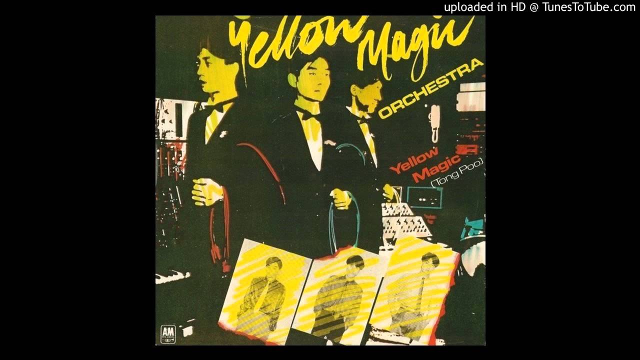 Yellow Magic Orchestra - Yellow Magic (Tong Poo) (1979)
