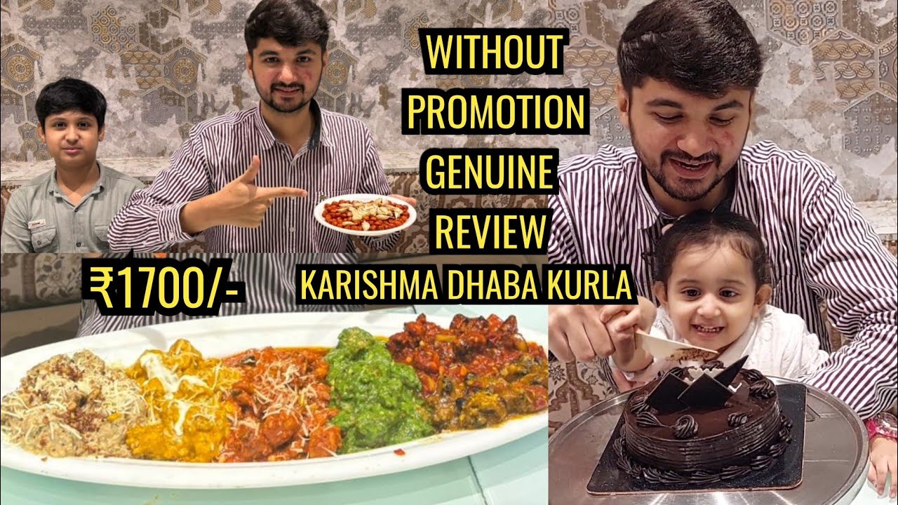 KARISHMA DHABA KURLA | My Birthday Celebration at Budgeted Restaurant but Service Mood Off |