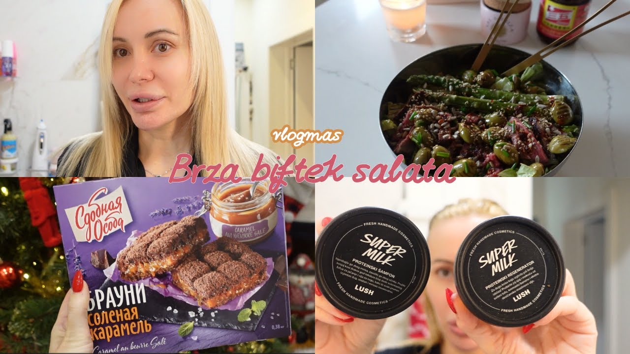 TESTIRAMO SUPER MILK SAMPON I BALZAM, RECEPT ZA BIFTEK SALATU I VLOGMAS DAN 9.