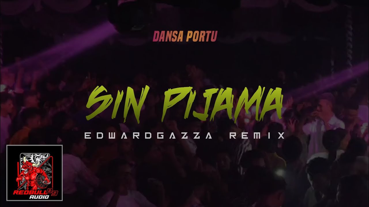 DANSA PORTU🌴 SIN PIJAMA|| EDWARDAZZA OFFICIAL