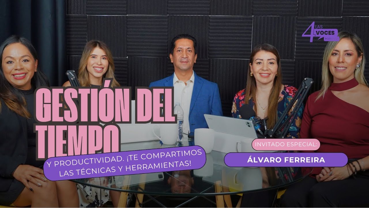 Gestión del tiempo y productividad | Técnicas y herramientas con Álvaro Ferreira