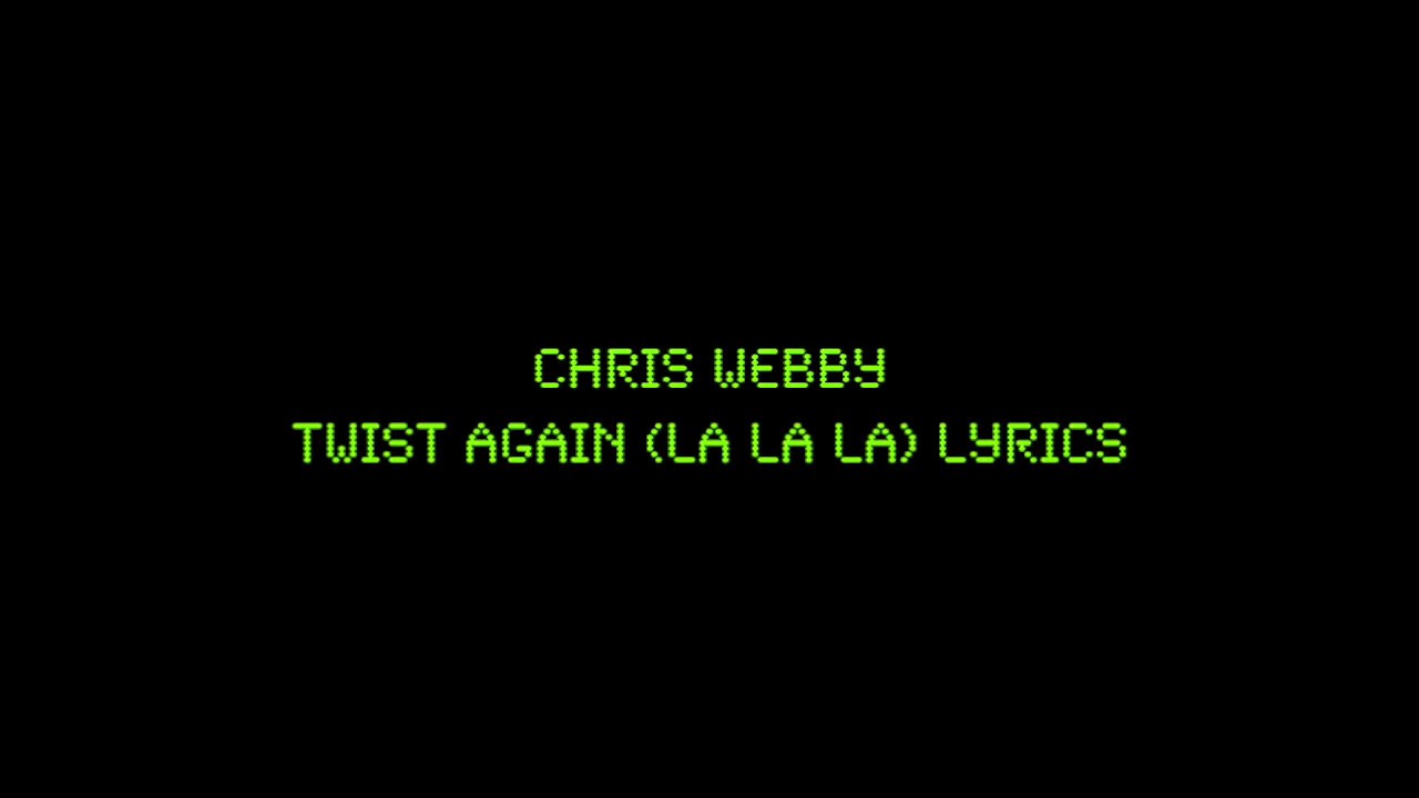 Twist Again Chris Webby Lyrics