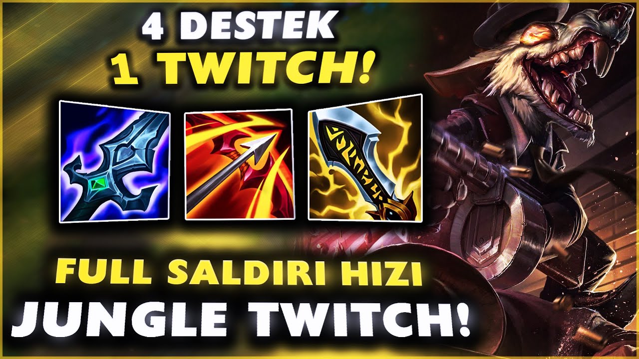 4 DESTEK 1 TWITCH !? FULL SALDIRI HIZI JUNGLE TWITCH OYNADIM! KARŞI TAKIM NEYE UĞRADIĞINI ŞAŞIRDI!