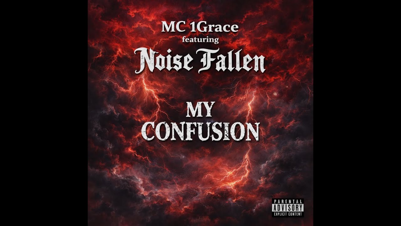 MC 1Grace ft. Noise Fallen - My Confusion (MC 1Grace Remix)