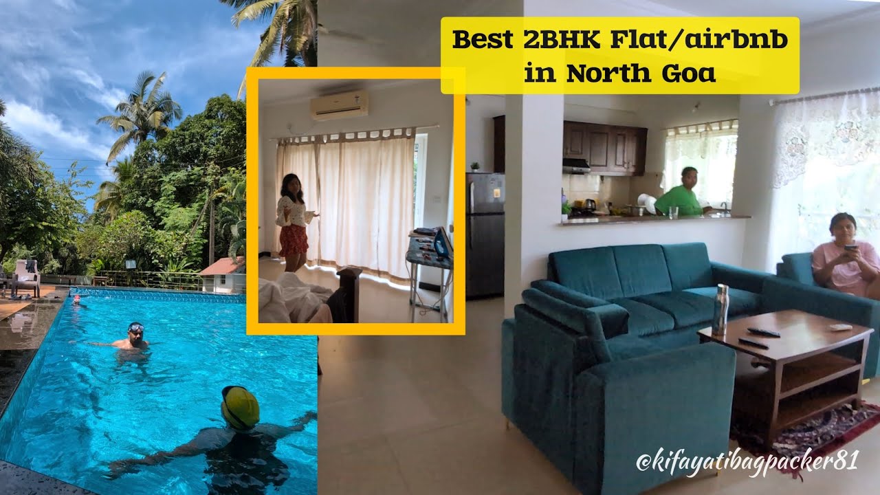 Best Budget 2BHK Stay Goa l Airbnb Stay | Fully Furnished with Swimming Pool, North Goa | Wokation