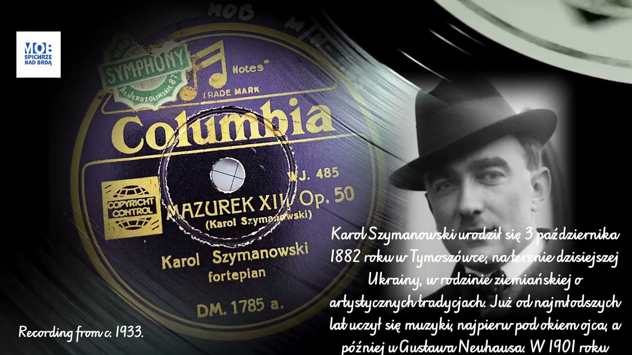 Karol Szymanowski - Mazurek XII Op.50  Columbia DM.1785 a.