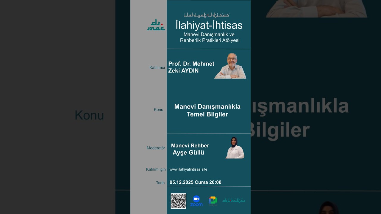 Prof. Dr. Mehmet Zeki AYDIN ile Manevi Danışmanlık ve Rehberlik Pratikleri Atölyesi