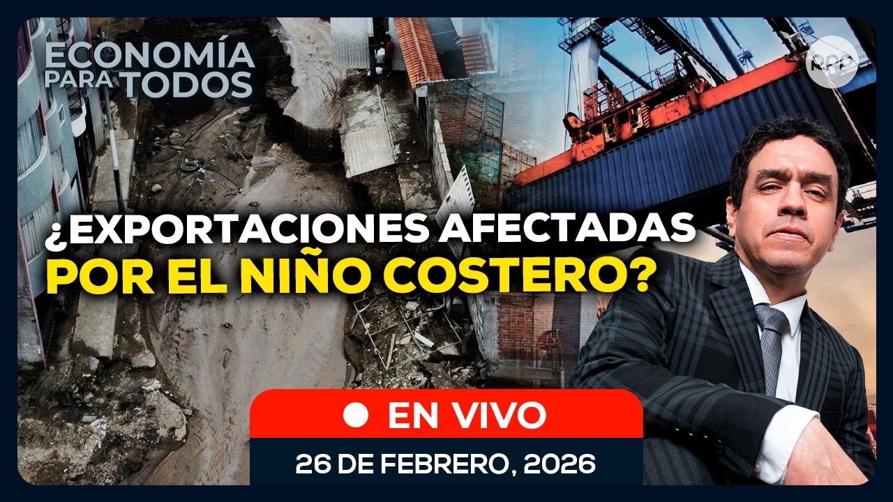 💵 Fenómeno El Niño: ¿graves consecuencias en las exportaciones? #ECONOMIAXTODOS