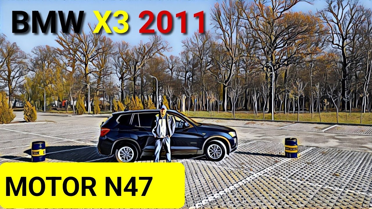 🇩🇪 BMW ❌3️⃣ F25 2️⃣0️⃣1️⃣1️⃣ motor N47 și cutie manuală