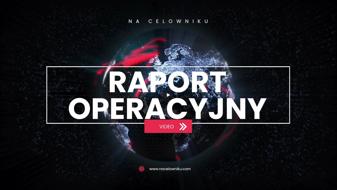Raport Operacyjny video - wersja: 2026.01(1)