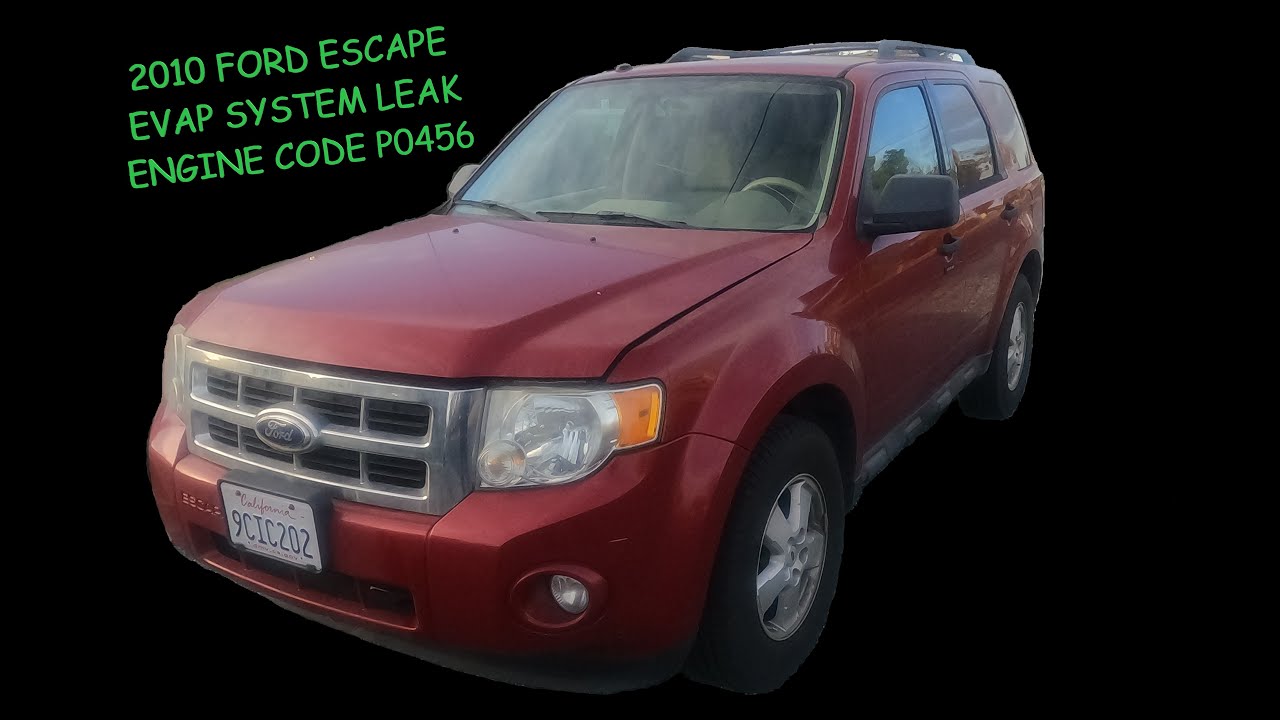 2010 ford escape engine code p0456 evap system leak cannister purge valve faulty