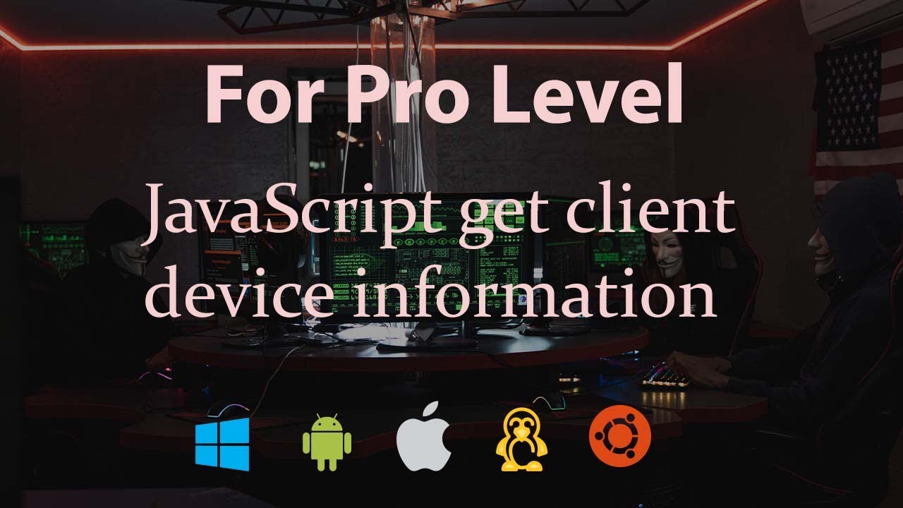 JavaScript get client device information