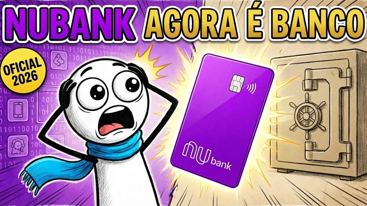 O Que Mudou no Nubank ao Virar Banco (E Como Isso Te Afeta)