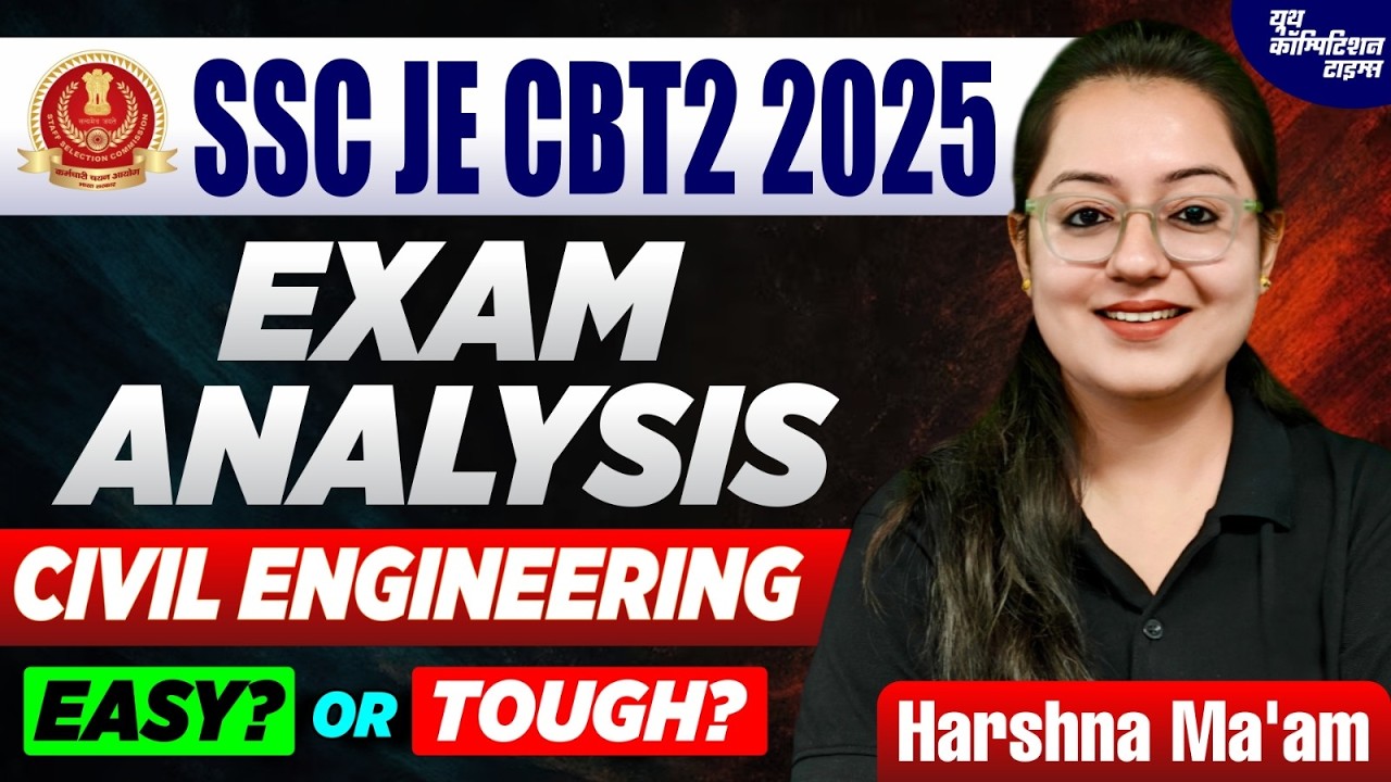 Анализ экзамена SSC ​​JE CBT2 2025 | Гражданское строительство | Харшна Верма