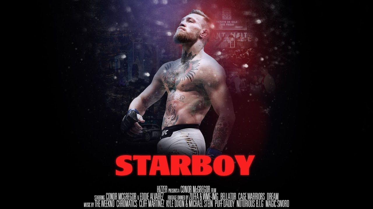 Starboy (A Conor McGregor Film)