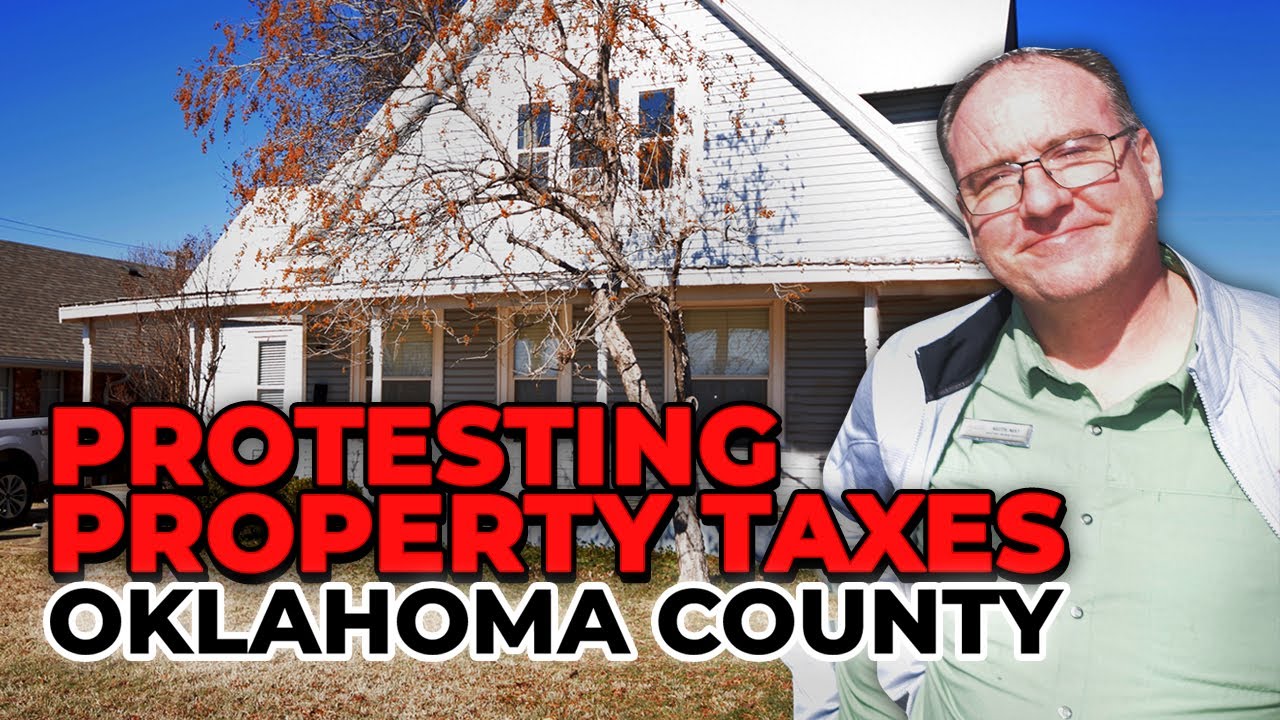 Protesting your Property Taxes in Oklahoma County