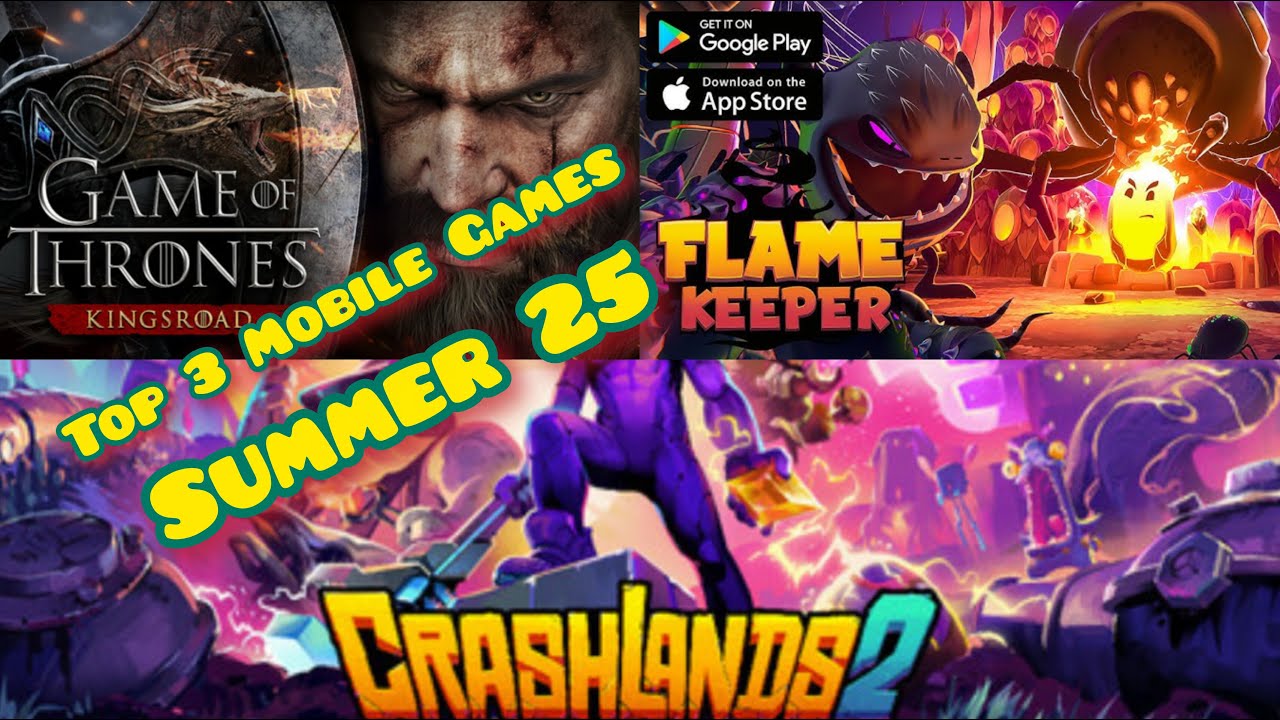 Top 3 Mobile Games You MUST Play This Summer 2025
