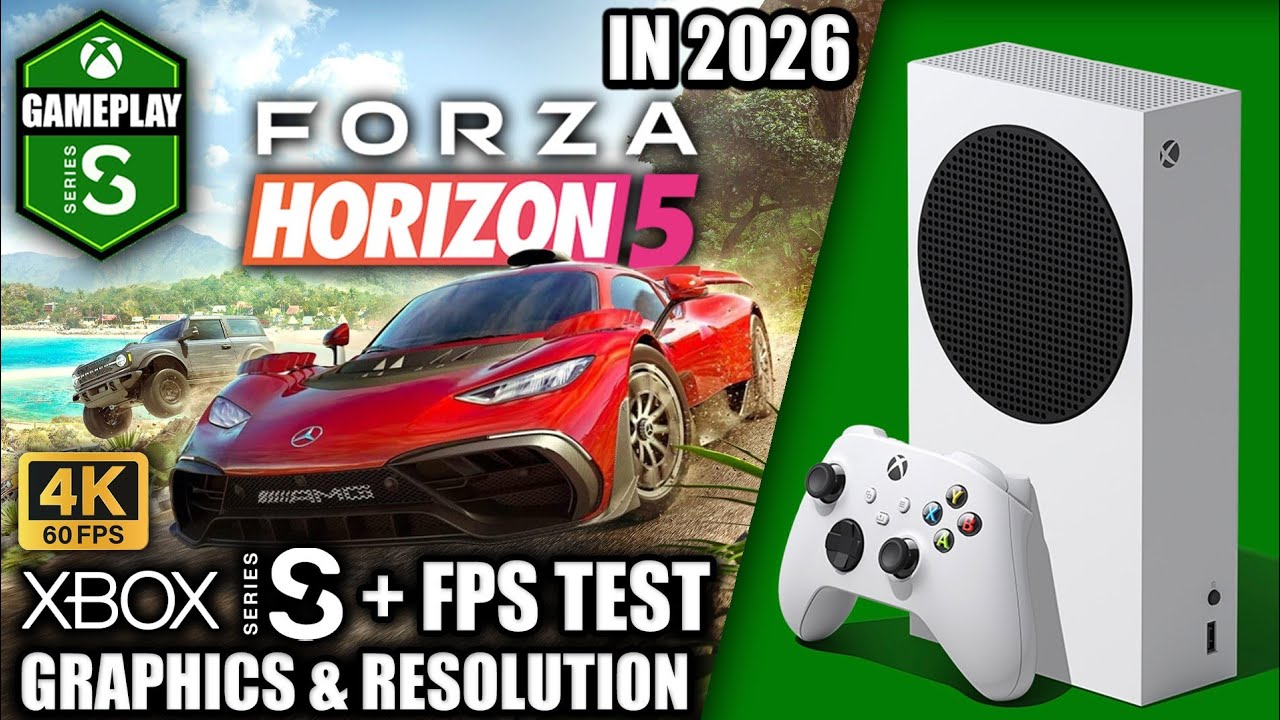 Forza Horizon 5 in 2026 - Xbox Series S Gameplay + FPS Test