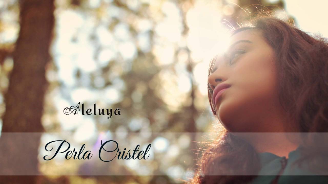 Aleluya | Perla Cristel