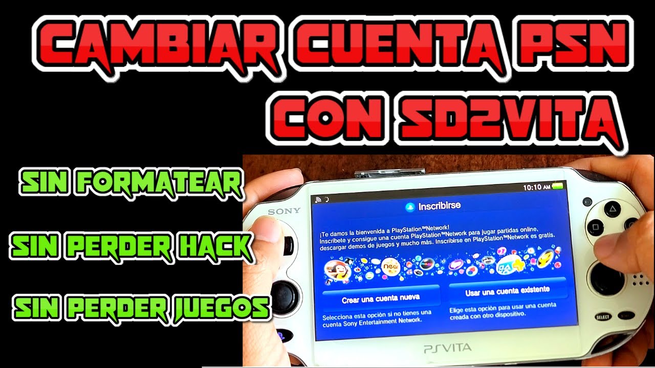 Cambiar cuenta PSN a PSVita con SD2Vita sin formatearla - Sin perder juegos - tuto v2
