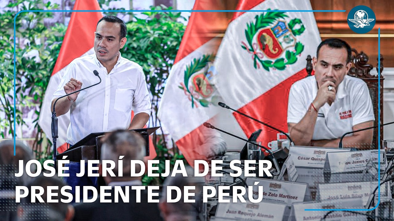 Perú destituye a José Jerí: Congreso lo remueve antes de elecciones