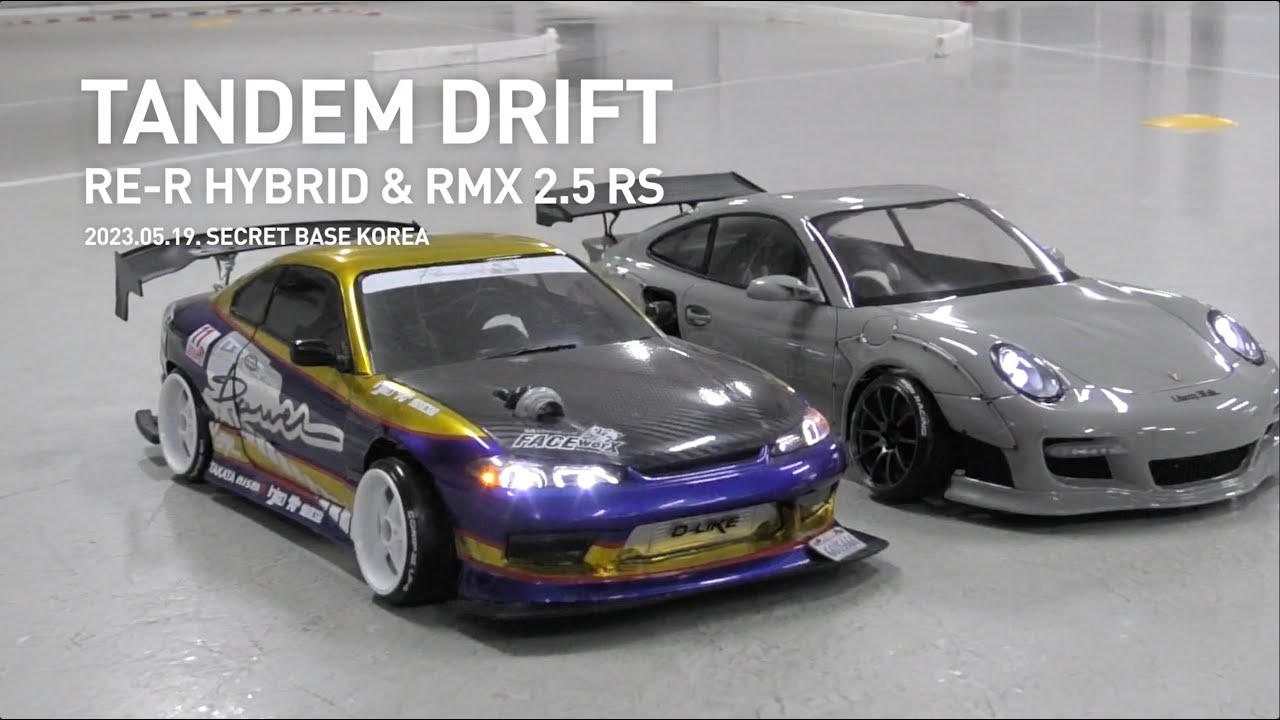 Re-R HYBRID & RMX 2.5 RS Tandem Drift