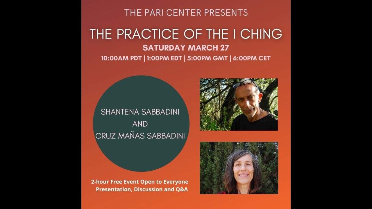 The Practice of the I Ching with Shantena Sabbadini and Cruz Manas Sabbadini