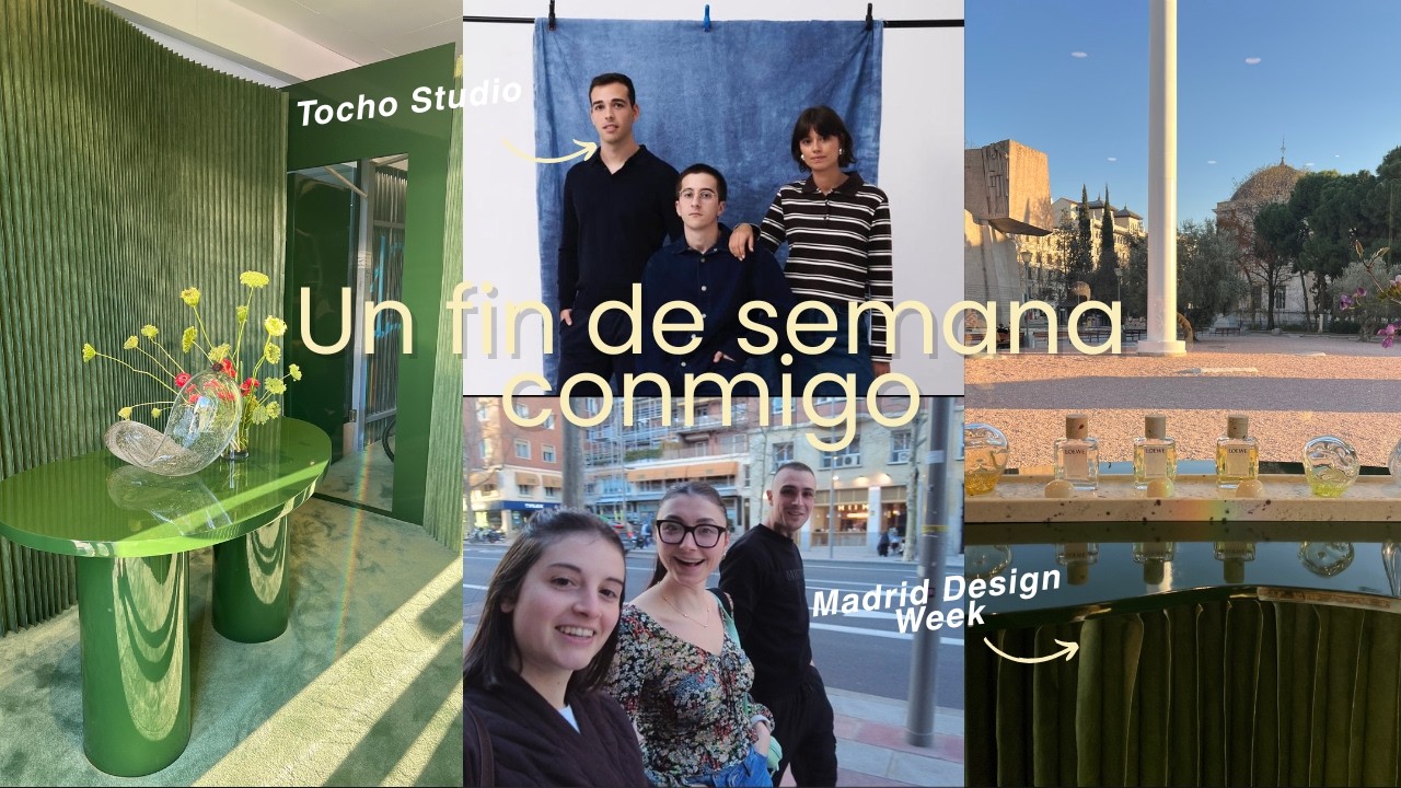 Madrid Design Week Vlog