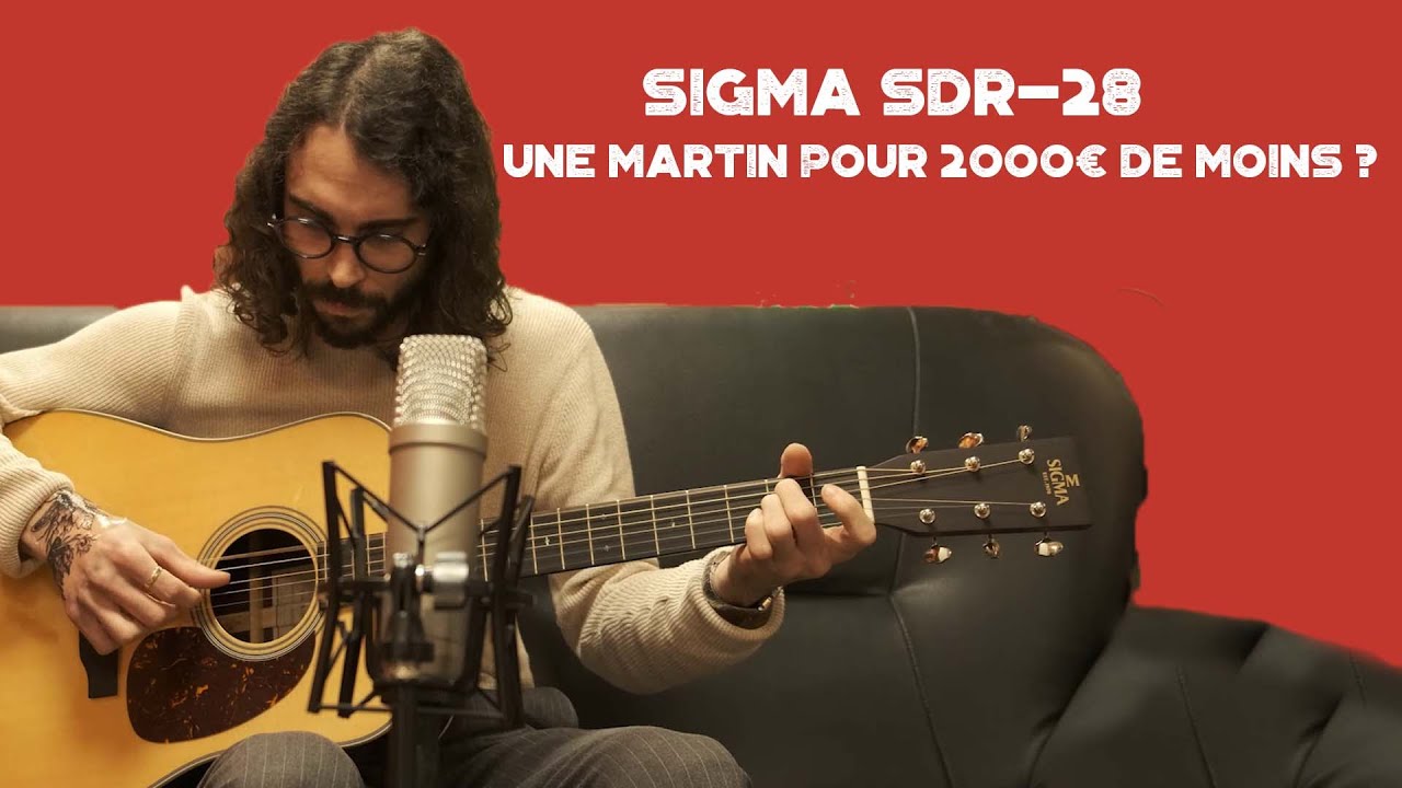 ENFIN une vraie concurrente à la Martin D-28 - Test de la Sigma SDR-28 (entièrement massive)