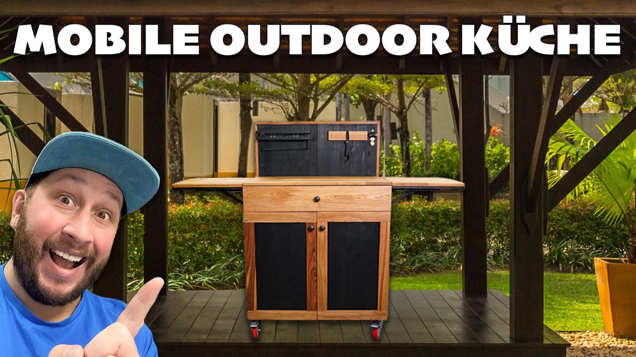 WIE du dir eine MOBILE OUTDOOR K&Uuml;CHE ganz einfach selber baust???