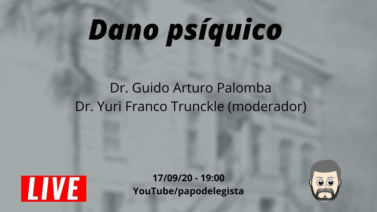 Dano psíquico - Dr. Guido Arturo Palomba