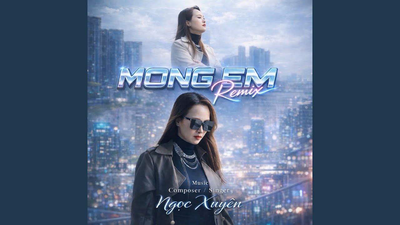 Mong Em (Remix)