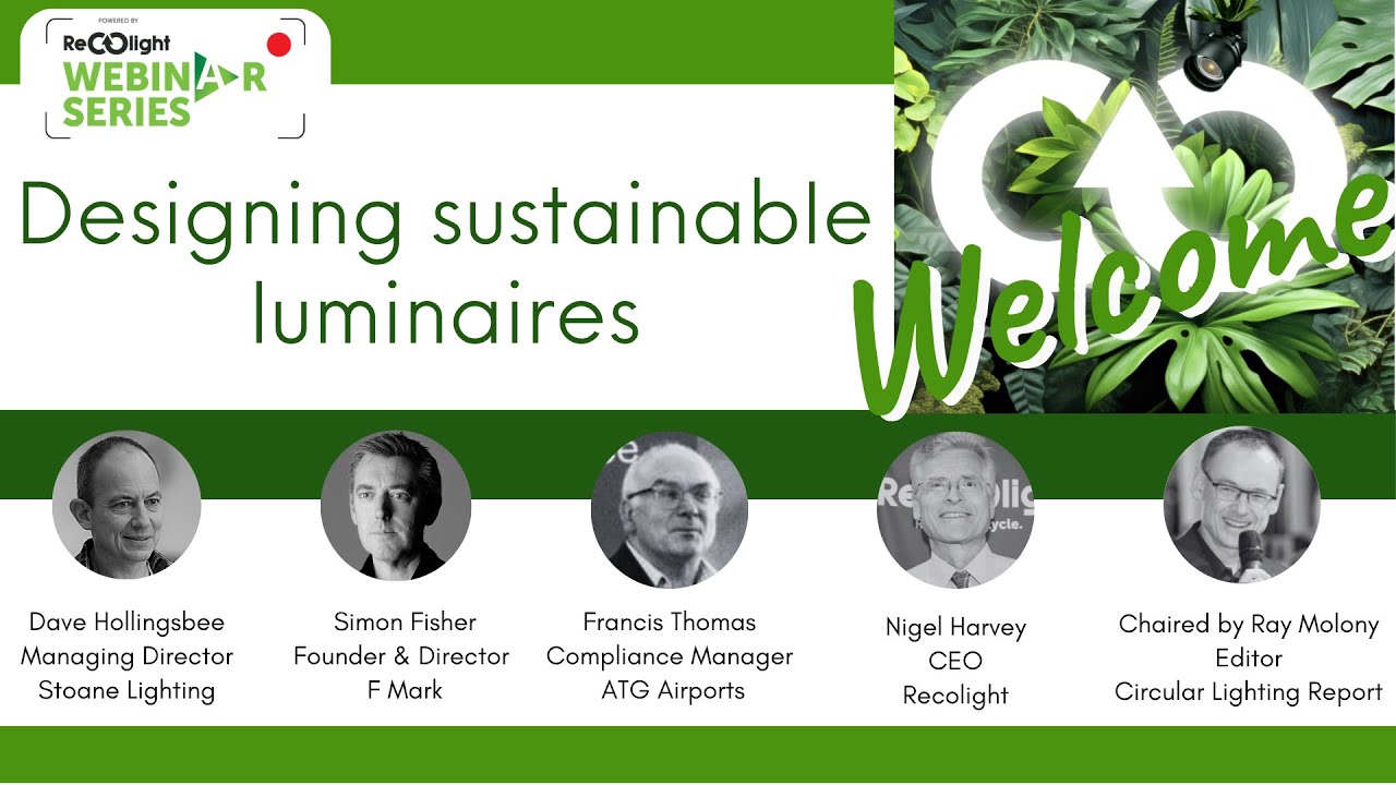 RECOLIGHT WEBINAR | Designing Sustainable Luminaires