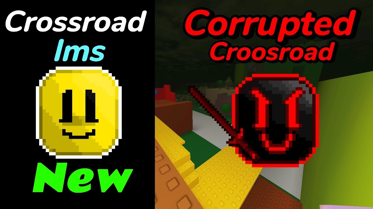 (Crossroad lms new) [corrupted crossroads] 