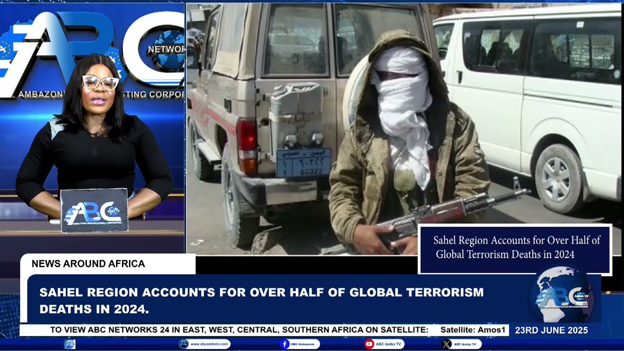 Sahel Region Accounts for Over Half of Global Terrorism Deaths in 2024 .