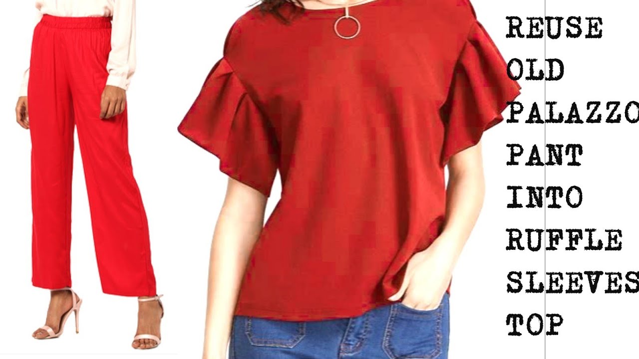 DIY : Reuse old palazzo Pants into Ruffle pleated Sleeves top