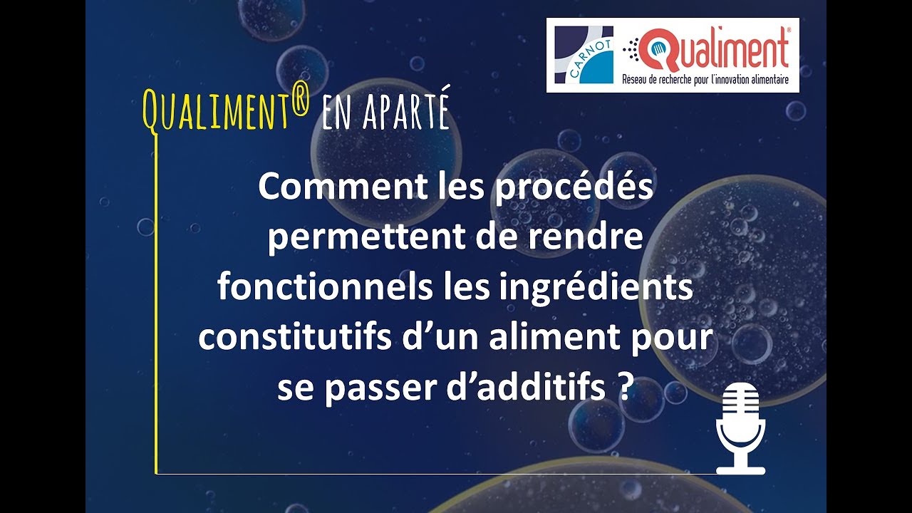 Webinaire : Comment les procédés permettent de se passer d’additifs ?