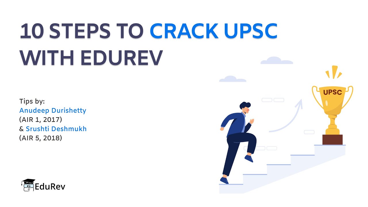 10 Steps to Crack UPSC with EduRev